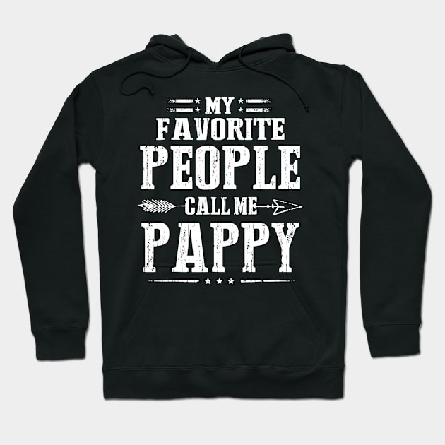 My Favorite People Call Me Pappy Hoodie by ANGELA2-BRYANT